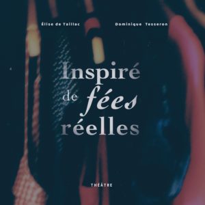 Livre Inspiré de fées réelles